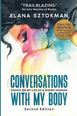 Conversations with my Body 1