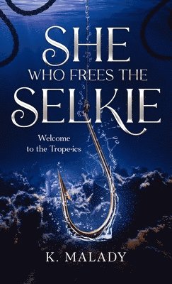 bokomslag She Who Frees the Selkie