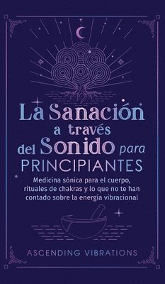 bokomslag sanación a través del sonido para principiantes