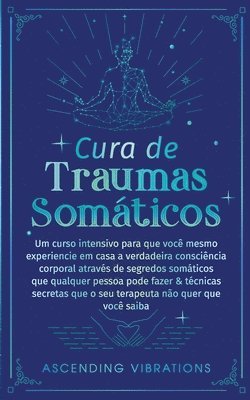 bokomslag Cura De Traumas Somticos