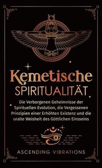 bokomslag Kemetische Spiritualitt