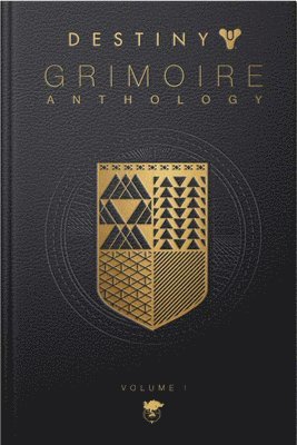Destiny Grimoire, Volume I