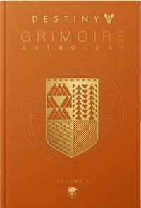 bokomslag Destiny Grimoire Anthology, Volume V: Legions Adrift