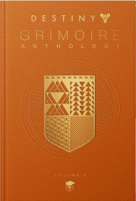 bokomslag Destiny Grimoire Anthology, Volume V