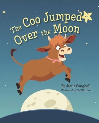 Jamie Campbell - Coo Jumped Over the Moon, Häftad