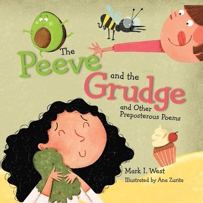 Mark I West, Mark West - Peeve and the Grudge and other Preposterous Poems, Häftad