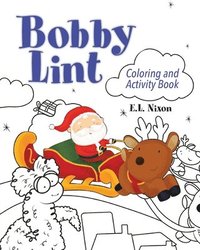 bokomslag Bobby Lint Coloring and Activity Book