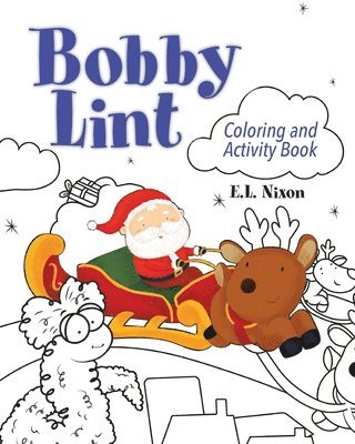 Bobby Lint Coloring and Activity Book 1