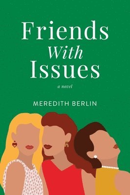 bokomslag Friends with Issues
