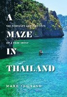 bokomslag Maze in Thailand