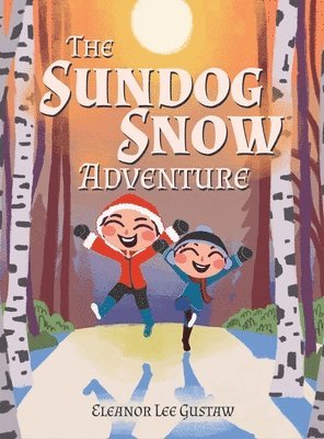 The Sundog Snow Adventure 1