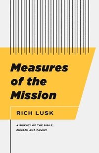 bokomslag Measures of the Mission