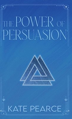 The Power of Persuasion 1