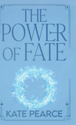 Kate Pearce - Power of Fate, Inbunden