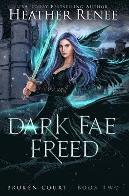 bokomslag Dark Fae Freed