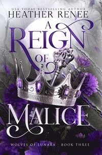 bokomslag Reign of Malice