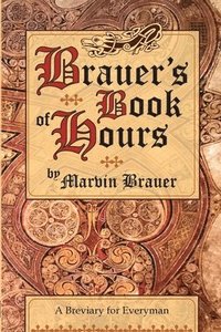 bokomslag Brauer's Book of Hours