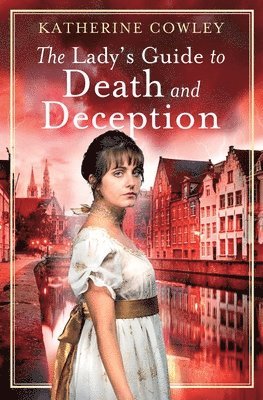 bokomslag Lady's Guide to Death and Deception