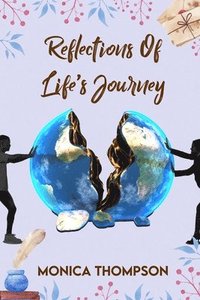 bokomslag Reflections of Life's Journey