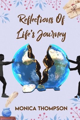 Reflections of Life's Journey 1