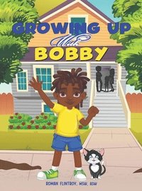 bokomslag Growing Up With Bobby