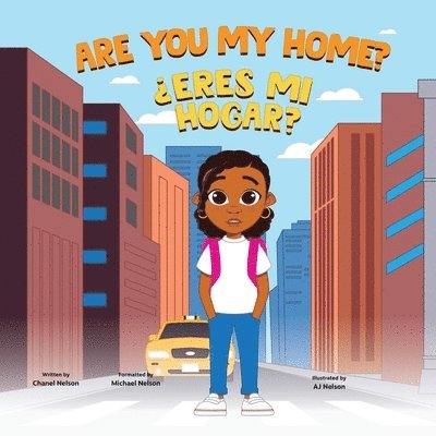 Chanel M Nelson - Are you my home?, Häftad
