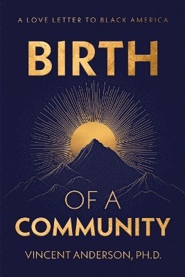 Birth of A Community 1