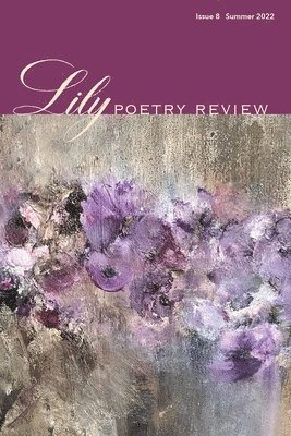 Eileen Cleary - Lily Poetry Review Issue 8, Häftad
