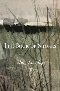 bokomslag The Book of Shores