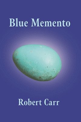 Robert Carr, Eileen Cleary - Blue Memento, Häftad