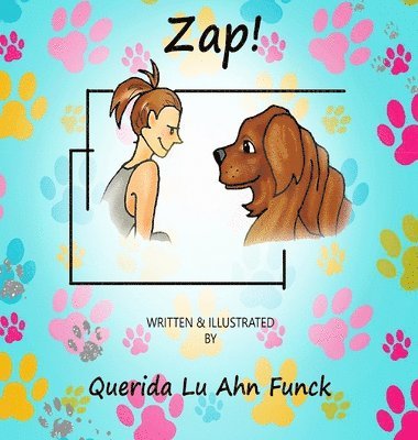 Querida Lu Ahn Funck - Zap!, Inbunden