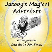 bokomslag Jacoby's Magical Adventure