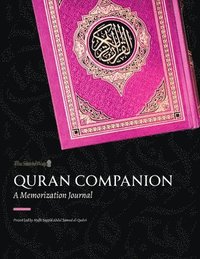 bokomslag Quran Companion: A Memorization Journal (Pink Edition)