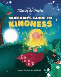 bokomslag Mueenah's Guide to Kindness