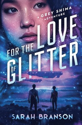 For the Love of Glitter
