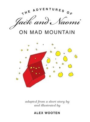 bokomslag The Adventures of Jack and Naomi on Mad Mountain