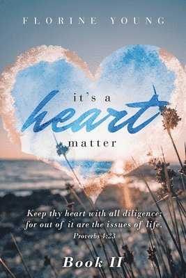 It's a Heart Matter 1