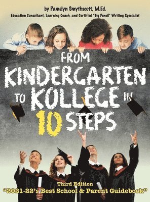 bokomslag From Kindergarten to Kollege in 10 Steps