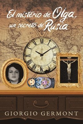 El misterio de Olga, un secreto de Rusia 1