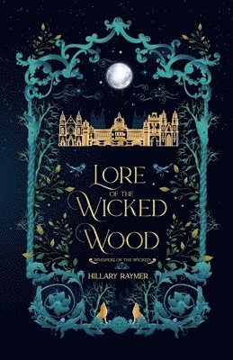 bokomslag Lore of the Wicked Wood