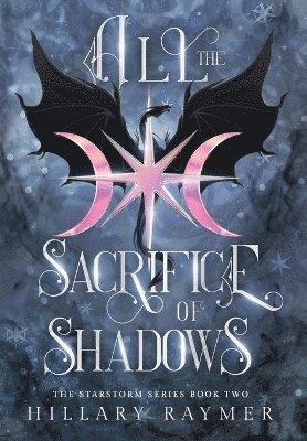 All the Sacrifice of Shadows 1