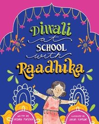 bokomslag Diwali at School with Raadhika