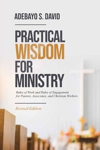 bokomslag Practical Wisdom for Ministry