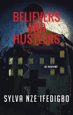Believers and Hustlers 1