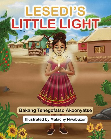 Bakang Tshegofatso Akoonyatse - Lesedi's Little Light, Häftad
