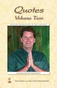 bokomslag Quotes Volume Two: Seek the Sacred Code of the Universe