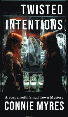 Twisted Intentions 1