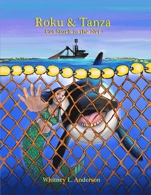 Roku & Tanza Get Stuck in the Net!