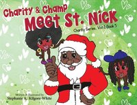 bokomslag Charity and Champ Meet St. Nick