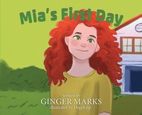 bokomslag Mia's First Day